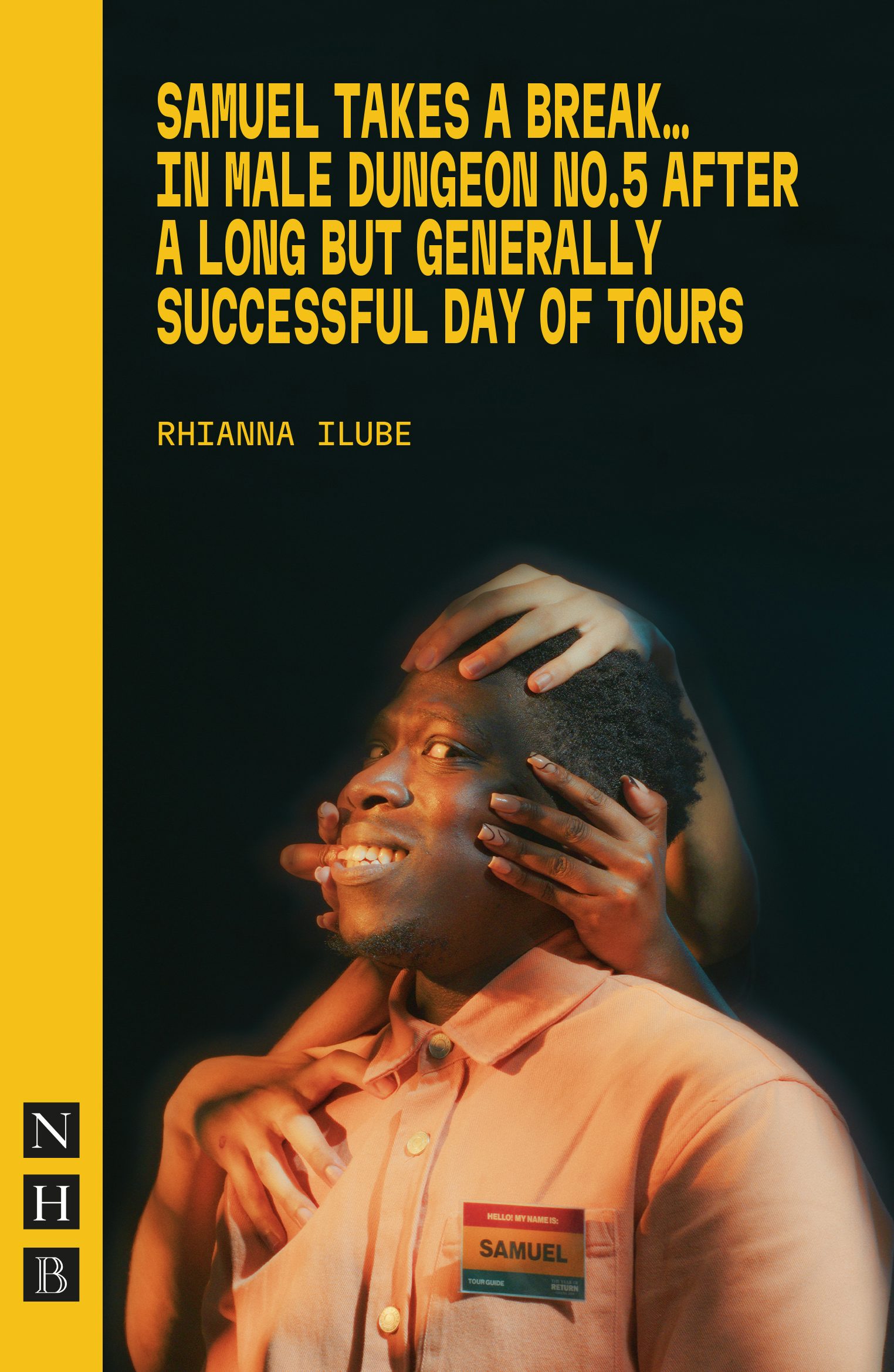 Book cover image for Samuel Takes a Break… in Male Dungeon No. 5 After a Long but Generally Successful Day of Tours ISBN: 9781839043185